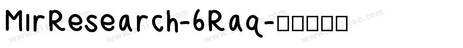 MirResearch-6Raq字体转换