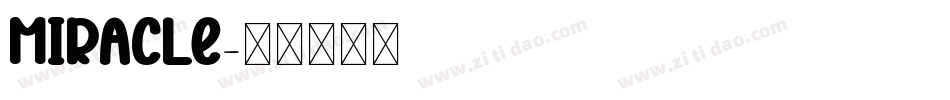 miracle字体转换