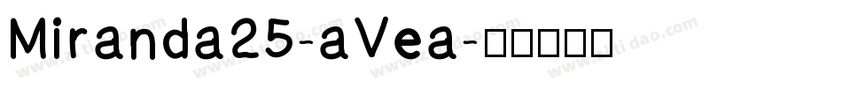 Miranda25-aVea字体转换