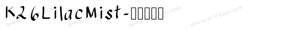 K26LilacMist字体转换