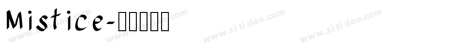 Mistice字体转换
