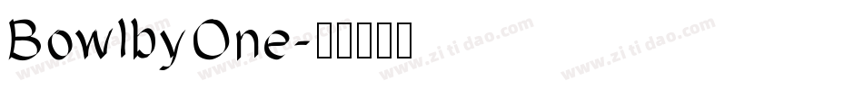 BowlbyOne字体转换