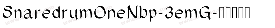 SnaredrumOneNbp-3emG字体转换