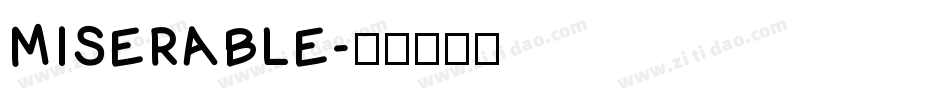 MISERABLE字体转换