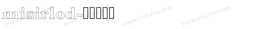 misirlod字体转换