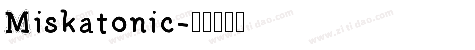 Miskatonic字体转换