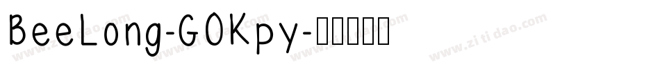 BeeLong-GOKpy字体转换