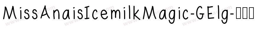 MissAnaisIcemilkMagic-GElg字体转换