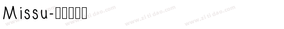 Missu字体转换
