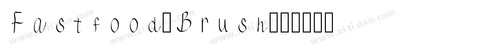 Fastfood-Brush字体转换