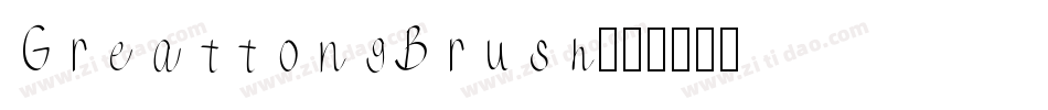 GreattongBrush字体转换