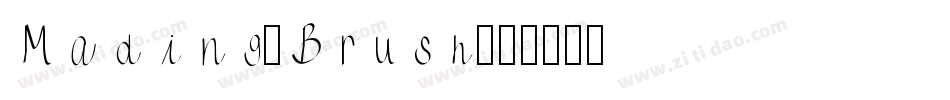 Mading-Brush字体转换
