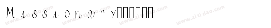 Missionary字体转换