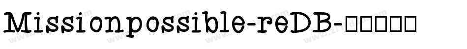 Missionpossible-reDB字体转换