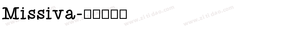 Missiva字体转换