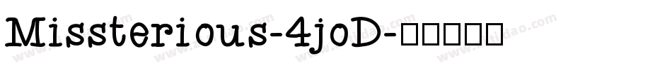 Missterious-4joD字体转换