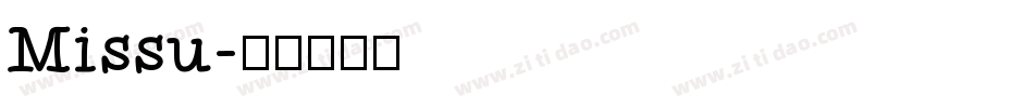 Missu字体转换