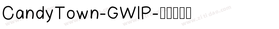 CandyTown-GWlP字体转换