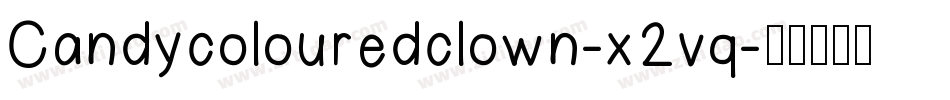 Candycolouredclown-x2vq字体转换