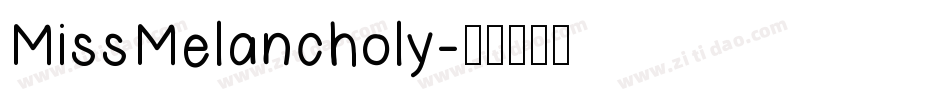 MissMelancholy字体转换