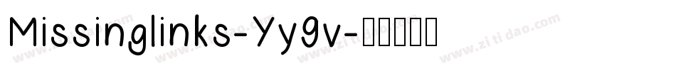 Missinglinks-Yy9v字体转换