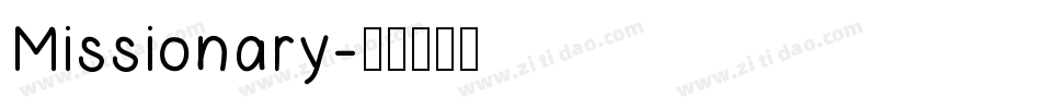 Missionary字体转换