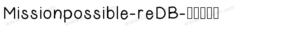 Missionpossible-reDB字体转换