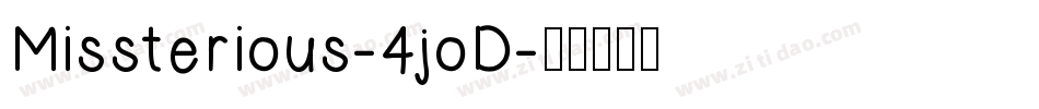 Missterious-4joD字体转换
