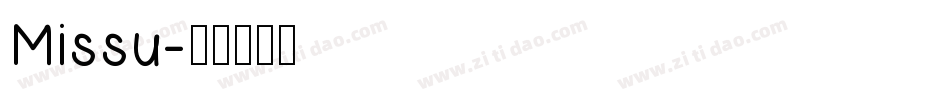 Missu字体转换