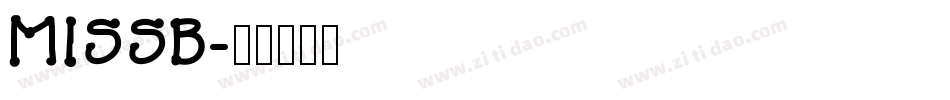 MISSB字体转换