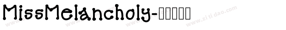 MissMelancholy字体转换