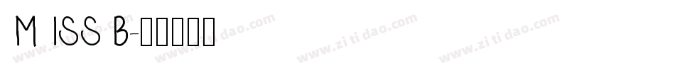 MISSB字体转换