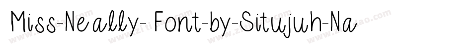 Miss-Neally-Font-by-Situjuh-Nazara-2字体转换