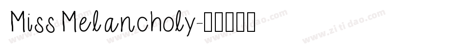 MissMelancholy字体转换
