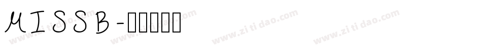 MISSB字体转换