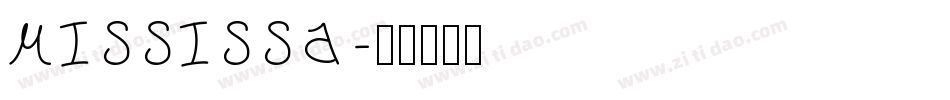 MISSISSA字体转换