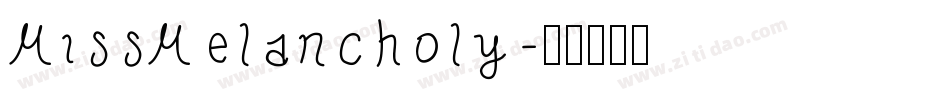 MissMelancholy字体转换