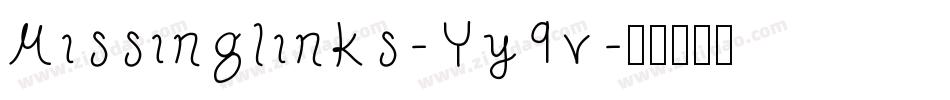Missinglinks-Yy9v字体转换