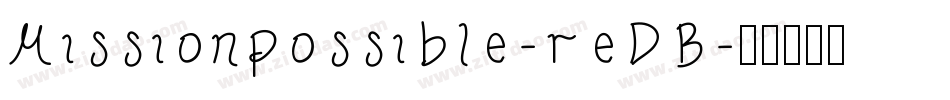Missionpossible-reDB字体转换