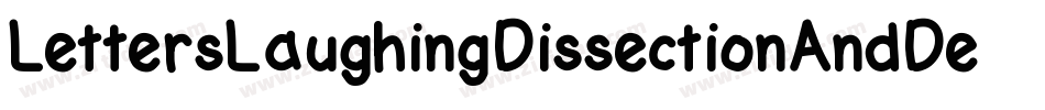 LettersLaughingDissectionAndDestruction-e13l字体转换