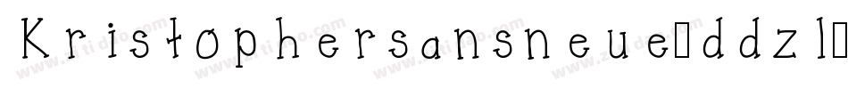 Kristophersansneue-ddzl字体转换