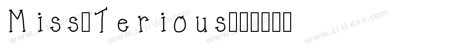 Miss-Terious字体转换