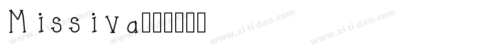 Missiva字体转换