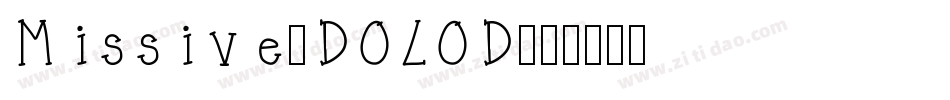 Missive-DOLOD字体转换