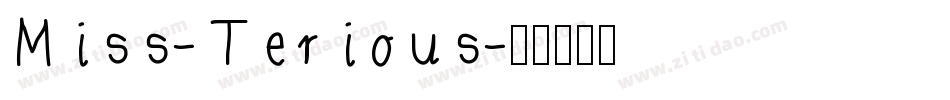 Miss-Terious字体转换