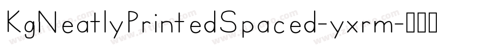 KgNeatlyPrintedSpaced-yxrm字体转换