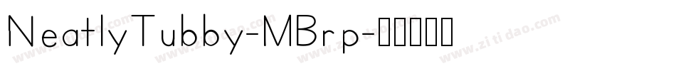 NeatlyTubby-MBrp字体转换