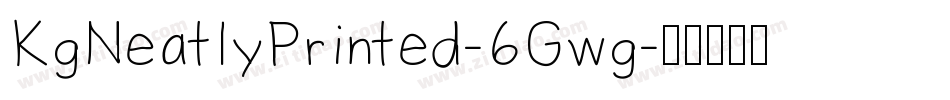 KgNeatlyPrinted-6Gwg字体转换