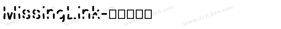 MissingLink字体转换