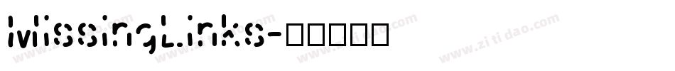 MissingLinks字体转换